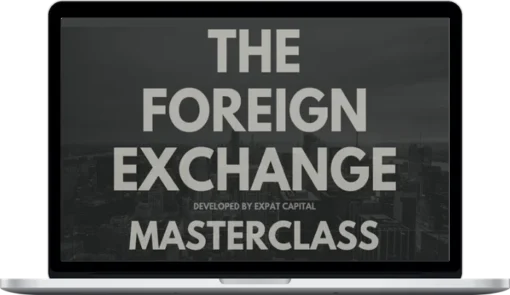 Alex Trades X – Expat Capital Forex Masterclass