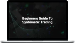 Persistent Technology – Beginners Guide To Systematic Trading