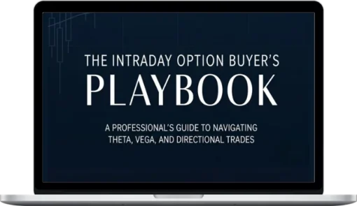 Elliott Waves Trading – The Intraday Option Buyer's Playbook – A Professional's Guide to Navigating Theta, Vega and Directional Trades