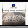 WallSt 101 – Turning Money Into Wealth! Stock Market Guide