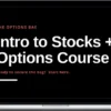 Options Bae – Intro to Stocks + Options Course