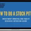 Street Ready Prep – How to do a Stock Pitch-Guide
