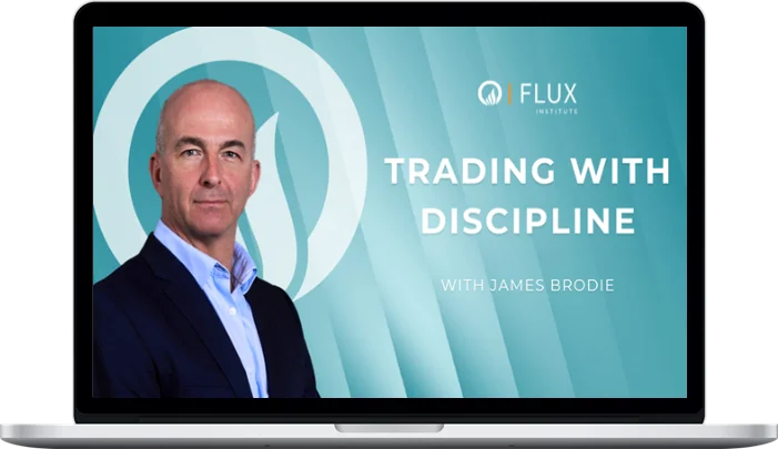 James Brodie – Trading With Discipline (1) James Brodie – Trading With Discipline