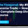 Steve Ganz – Flyagonal Deep Dive Course
