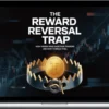TraderMindLab – The Reward Reversal Trap in Trading